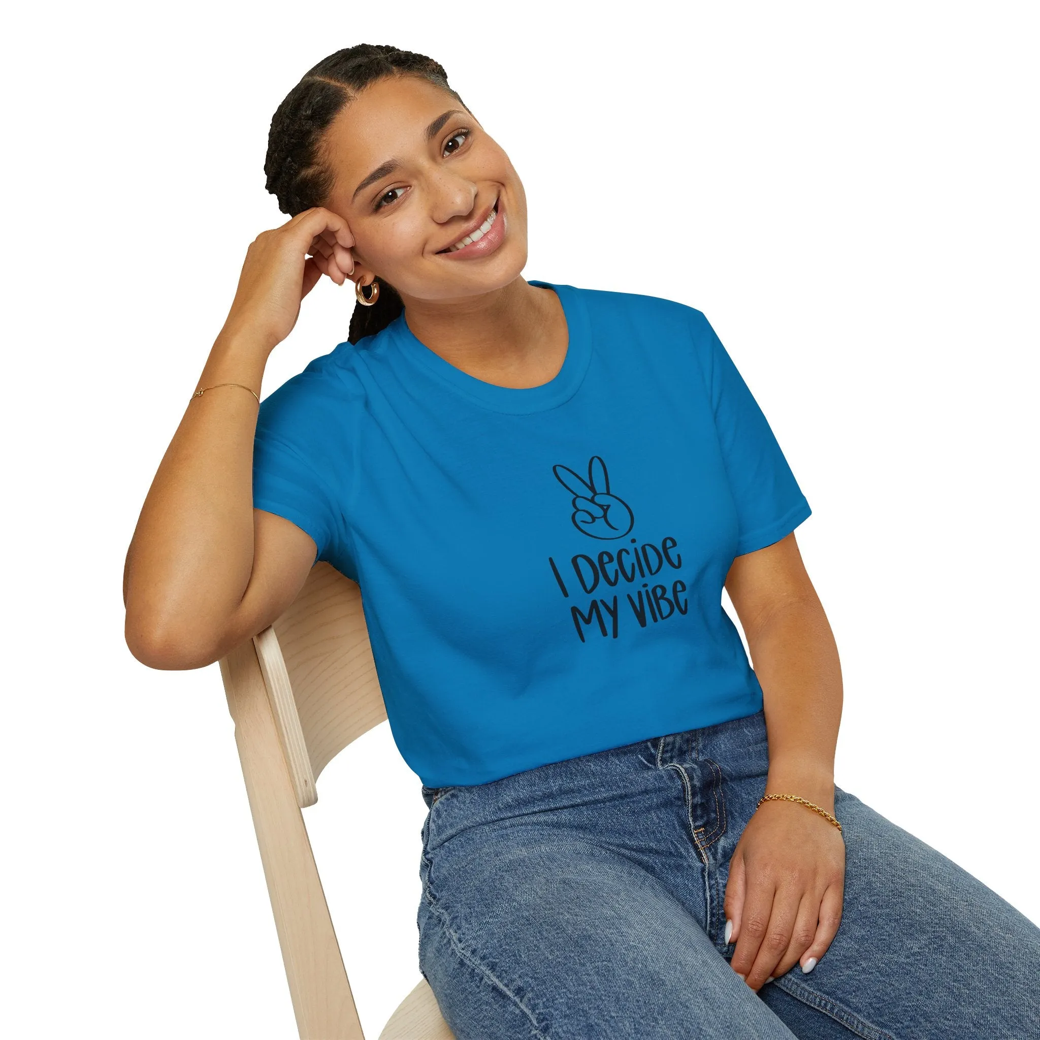 I Decide My Vibe" Soft Style Tshirt