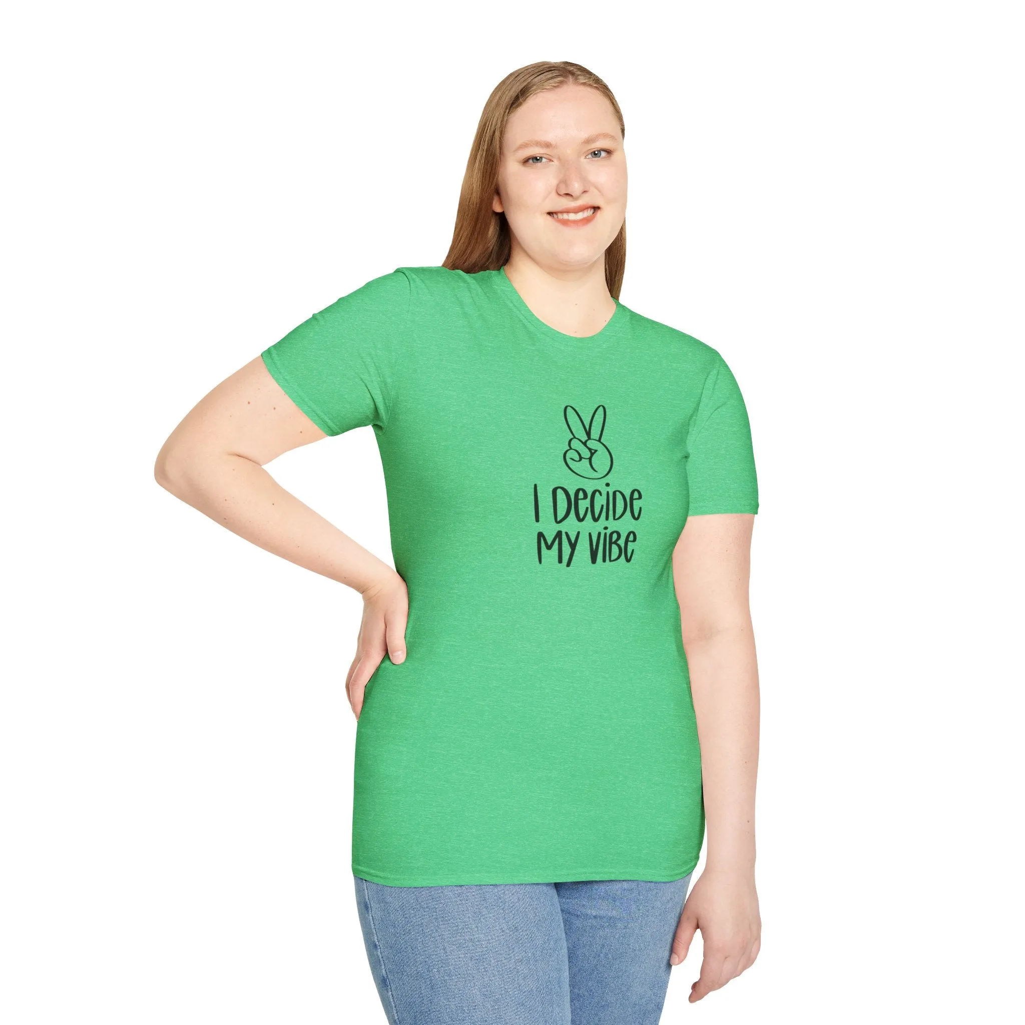 I Decide My Vibe" Soft Style Tshirt