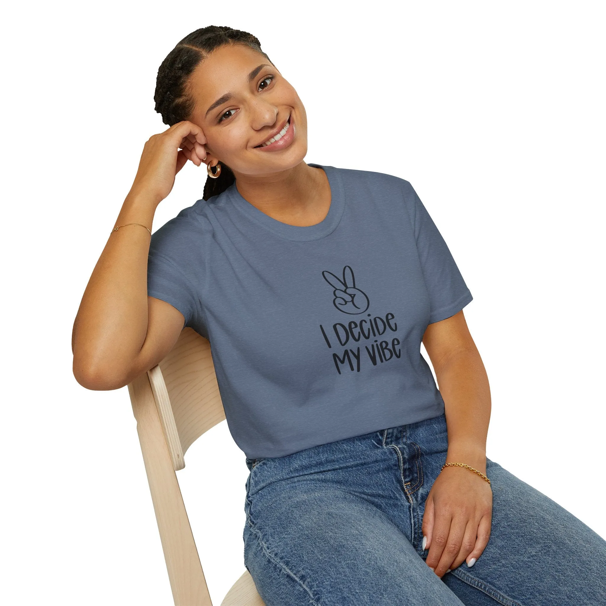 I Decide My Vibe" Soft Style Tshirt