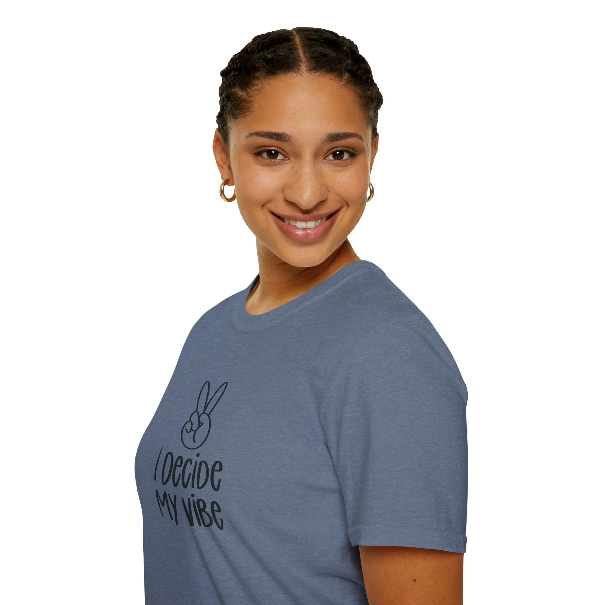 I Decide My Vibe" Soft Style Tshirt