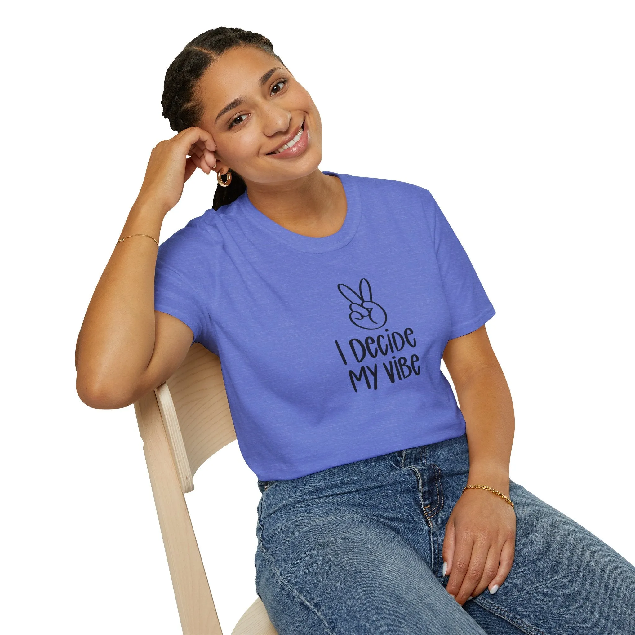 I Decide My Vibe" Soft Style Tshirt