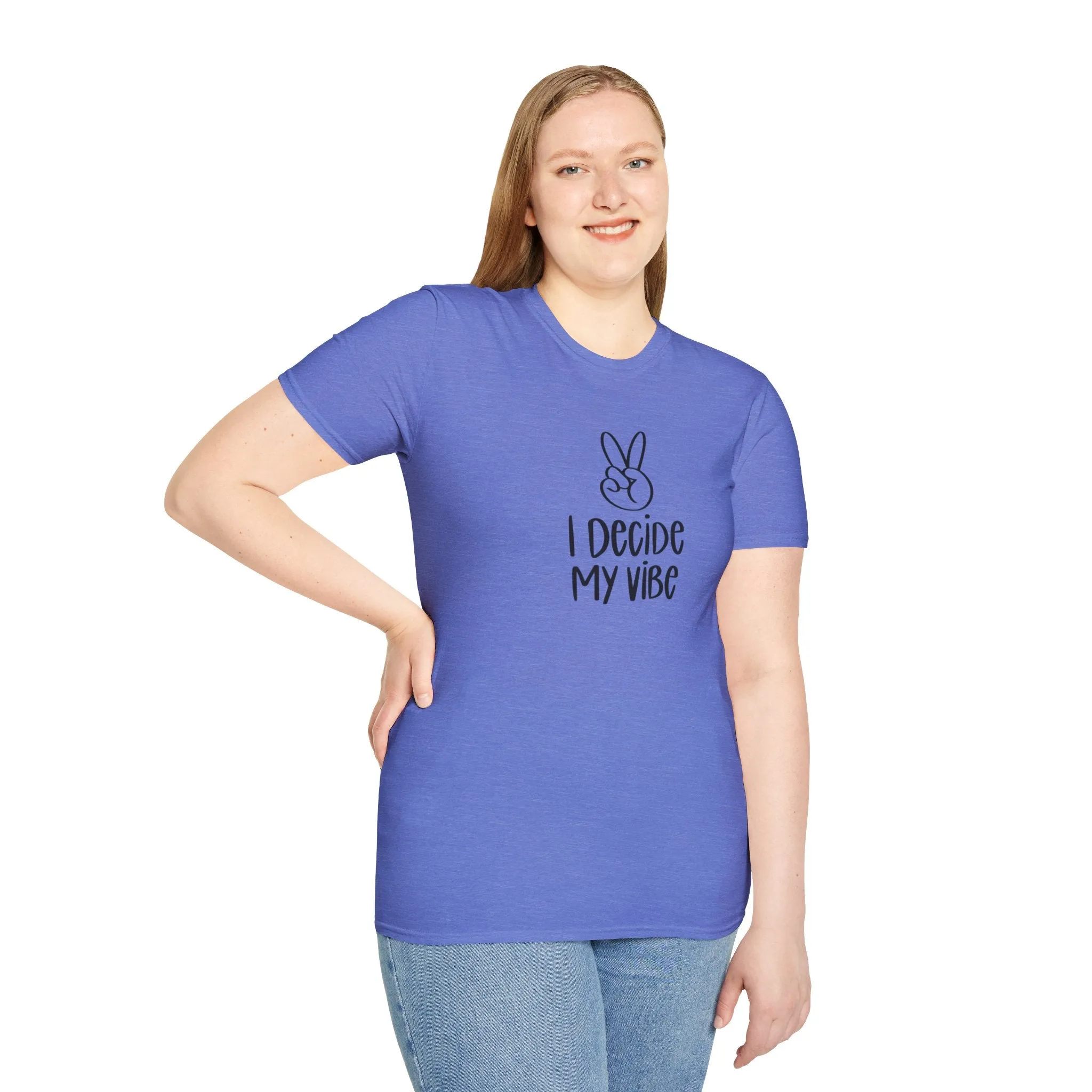 I Decide My Vibe" Soft Style Tshirt