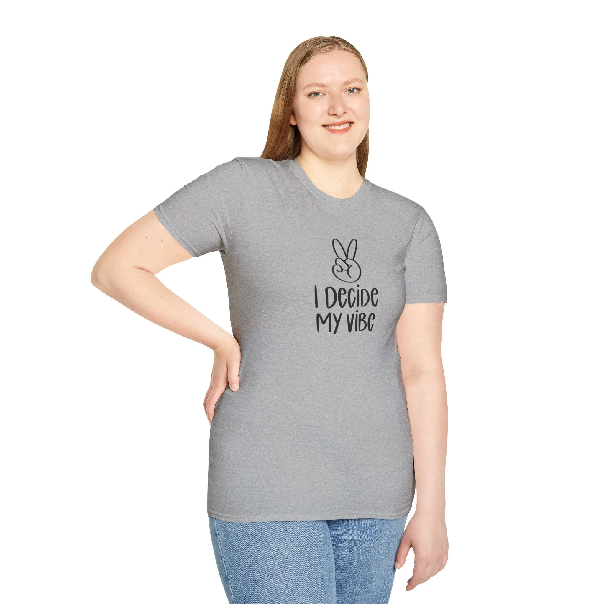 I Decide My Vibe" Soft Style Tshirt