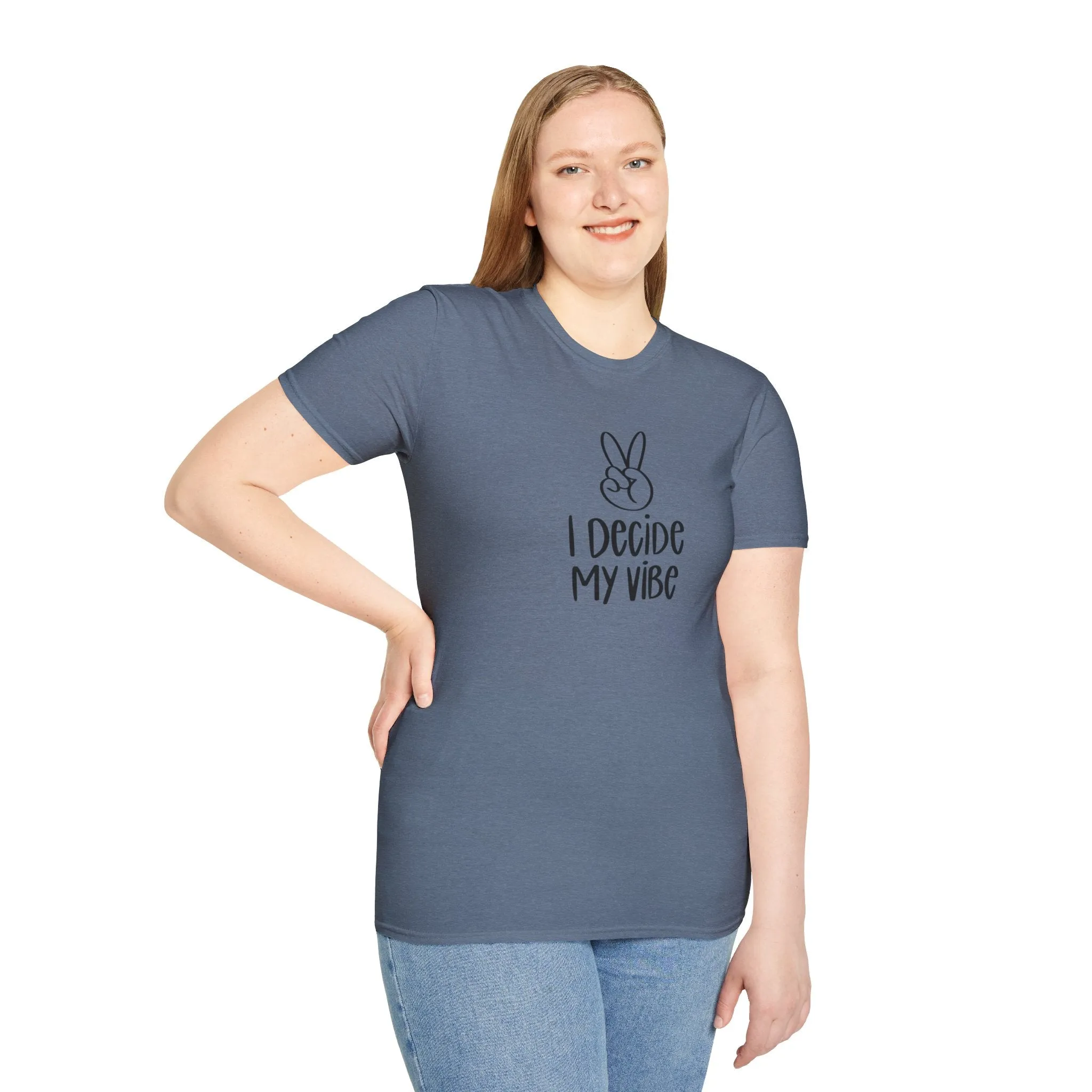 I Decide My Vibe" Soft Style Tshirt