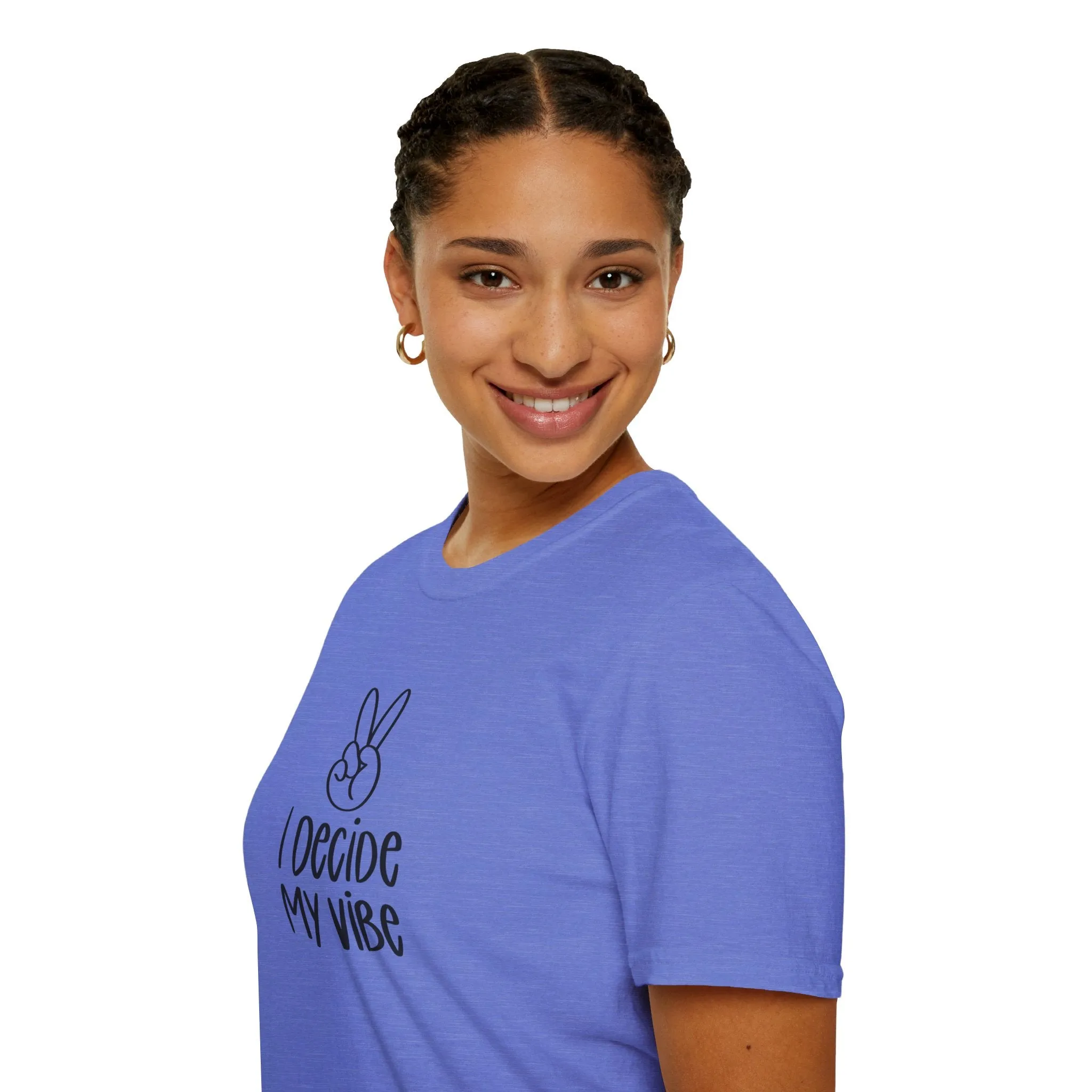 I Decide My Vibe" Soft Style Tshirt