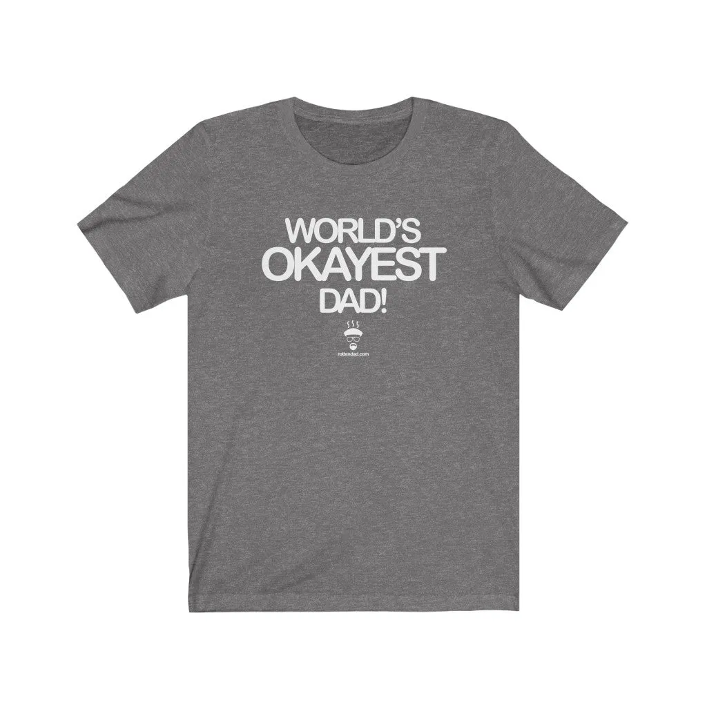 World's OKayest Dad