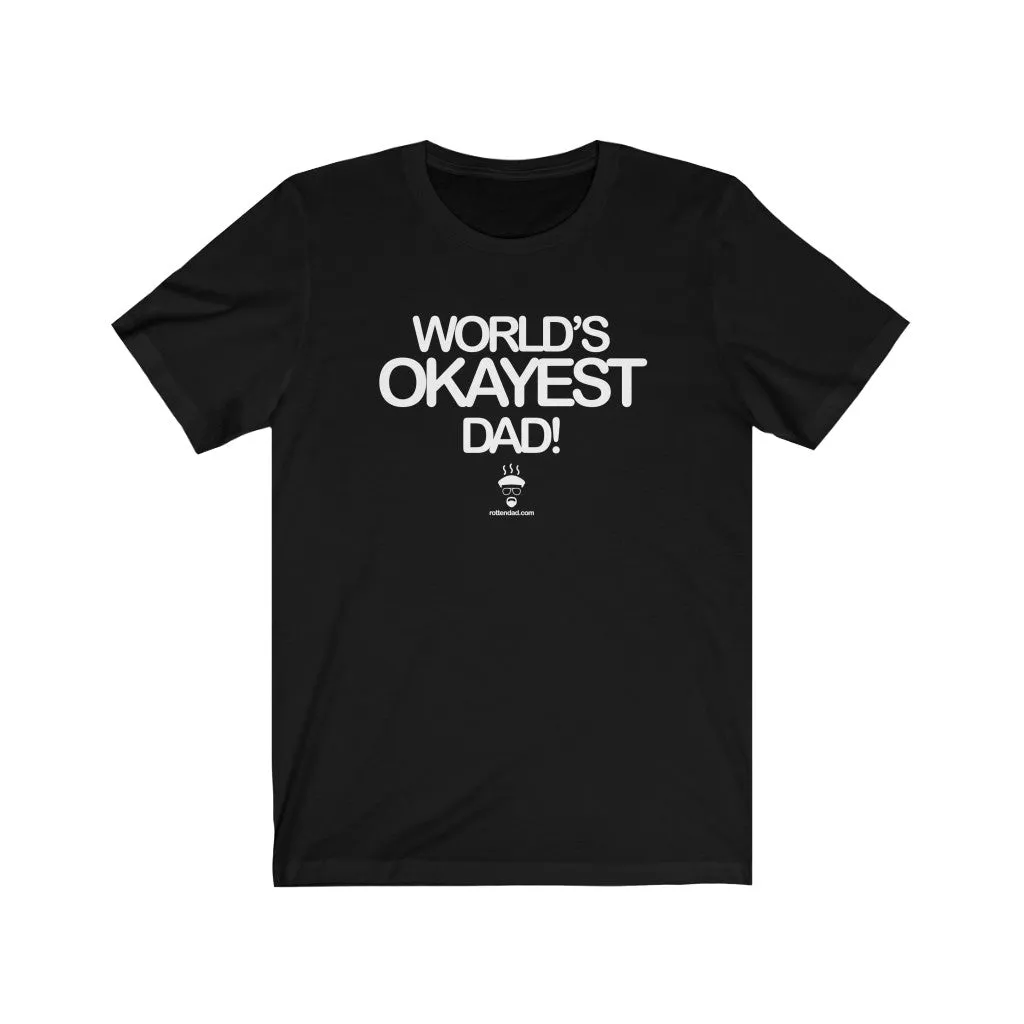 World's OKayest Dad