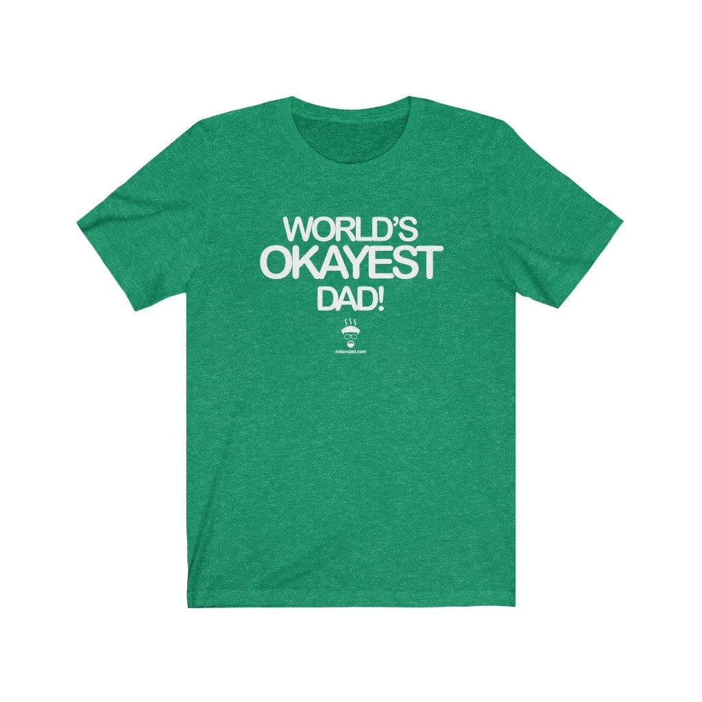 World's OKayest Dad