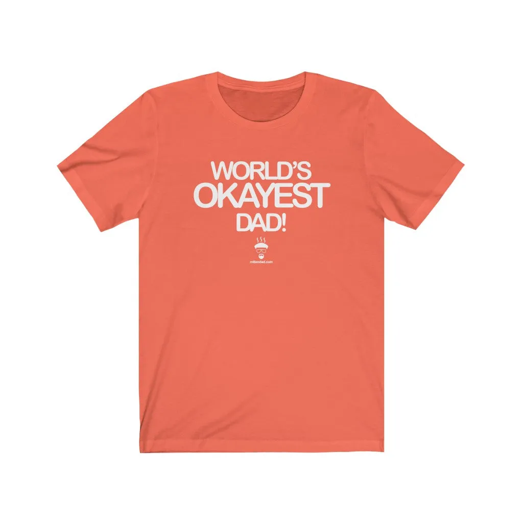 World's OKayest Dad